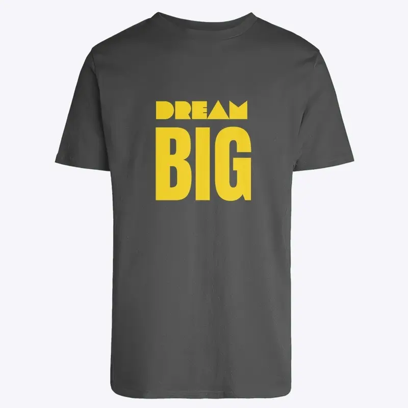 Dream T-Shirt